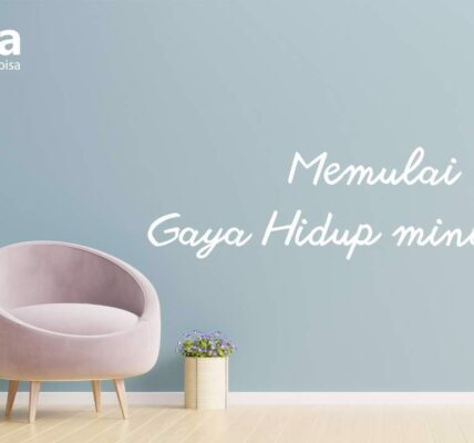 5 Minimalisme: Gaya Hidup Sederhana unutk Kesejahteraan